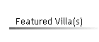 Featured Villa(s)